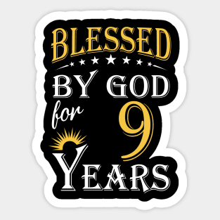 Blessed By God For 9 Years 9th Birthday Sticker